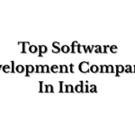 Top Software Development Companies In India